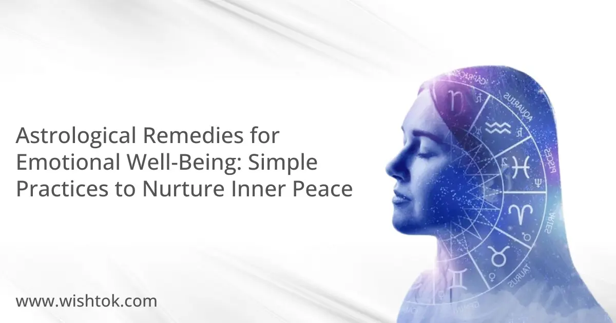 astrological-remedies-for-emotional-wellbeing-simple-practices-to-nurture-inner-peace