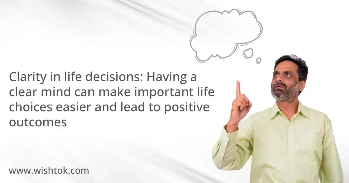 clear-thinking-leads-to-confident-and-positive-life-choices