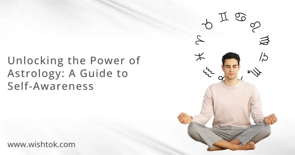 unlocking-the-power-of-astrology-a-guide-to-selfawareness
