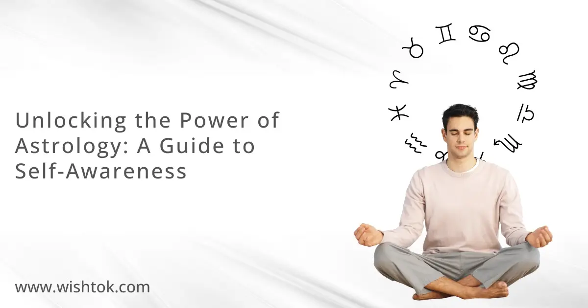 unlocking-the-power-of-astrology-a-guide-to-selfawareness